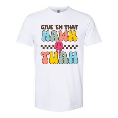 Give Em That Hawk Tuah Spit On That Thing Softstyle CVC T-Shirt