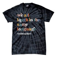 Groovy Esl Teacher Esol Student Back To School First Day Tie-Dye T-Shirt