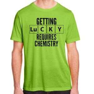 Getting Lucky Requires Chemistry Adult ChromaSoft Performance T-Shirt