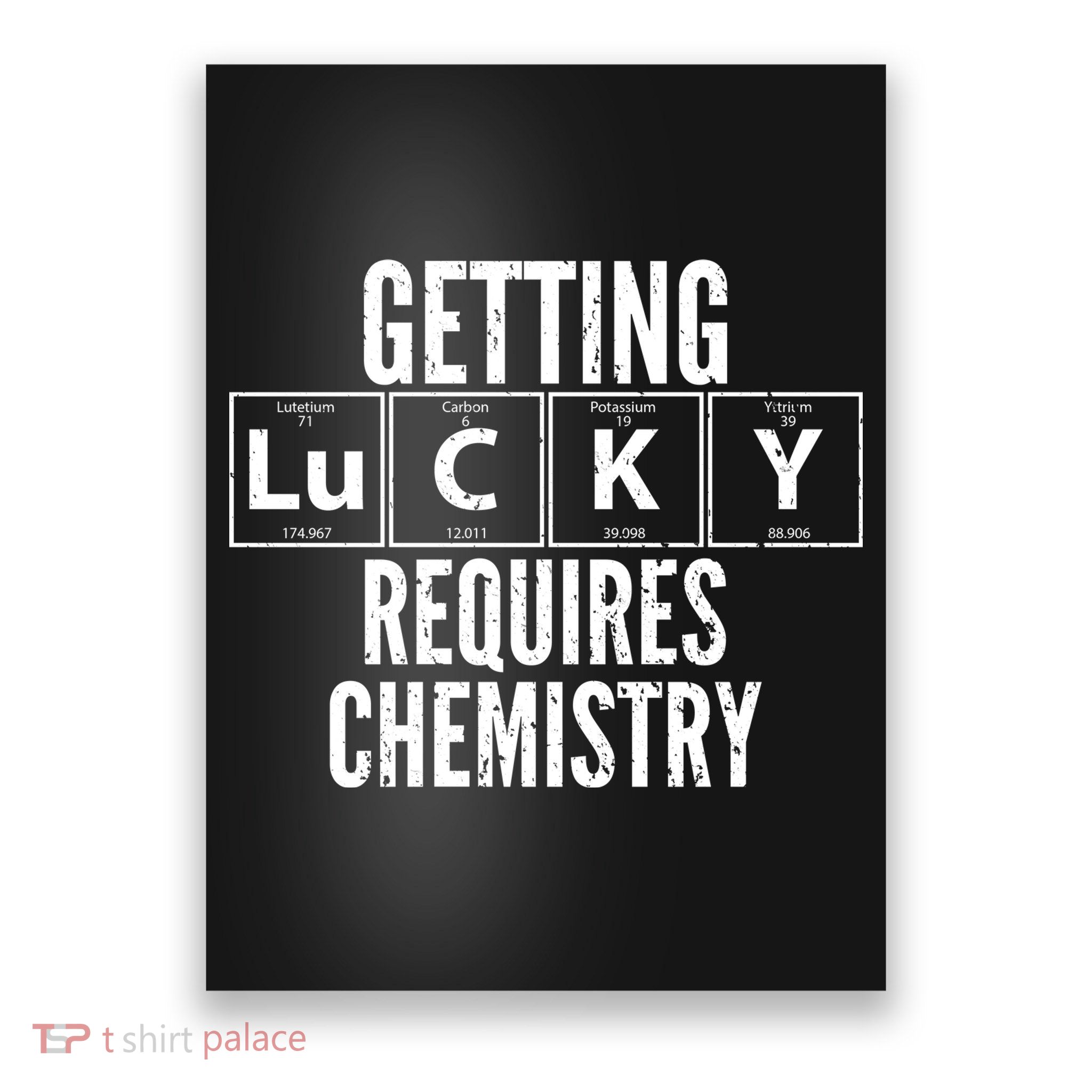 Getting Lucky Requires Chemistry Poster