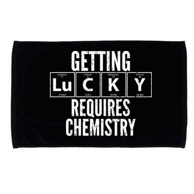 Getting Lucky Requires Chemistry Microfiber Hand Towel