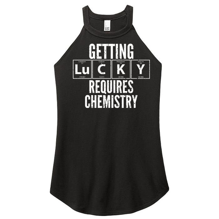 Getting Lucky Requires Chemistry Women's Perfect Tri Rocker Tank