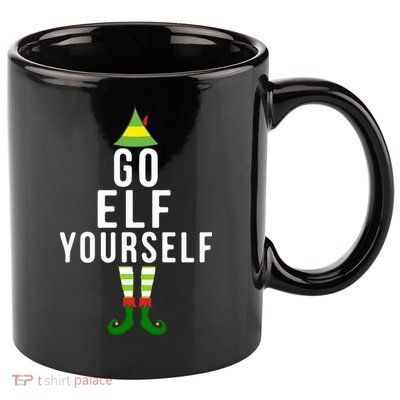 Go Elf Yourself Elf Costume Inappropriate Christmas Xmas Gift 11oz C Handle Ceramic Mug
