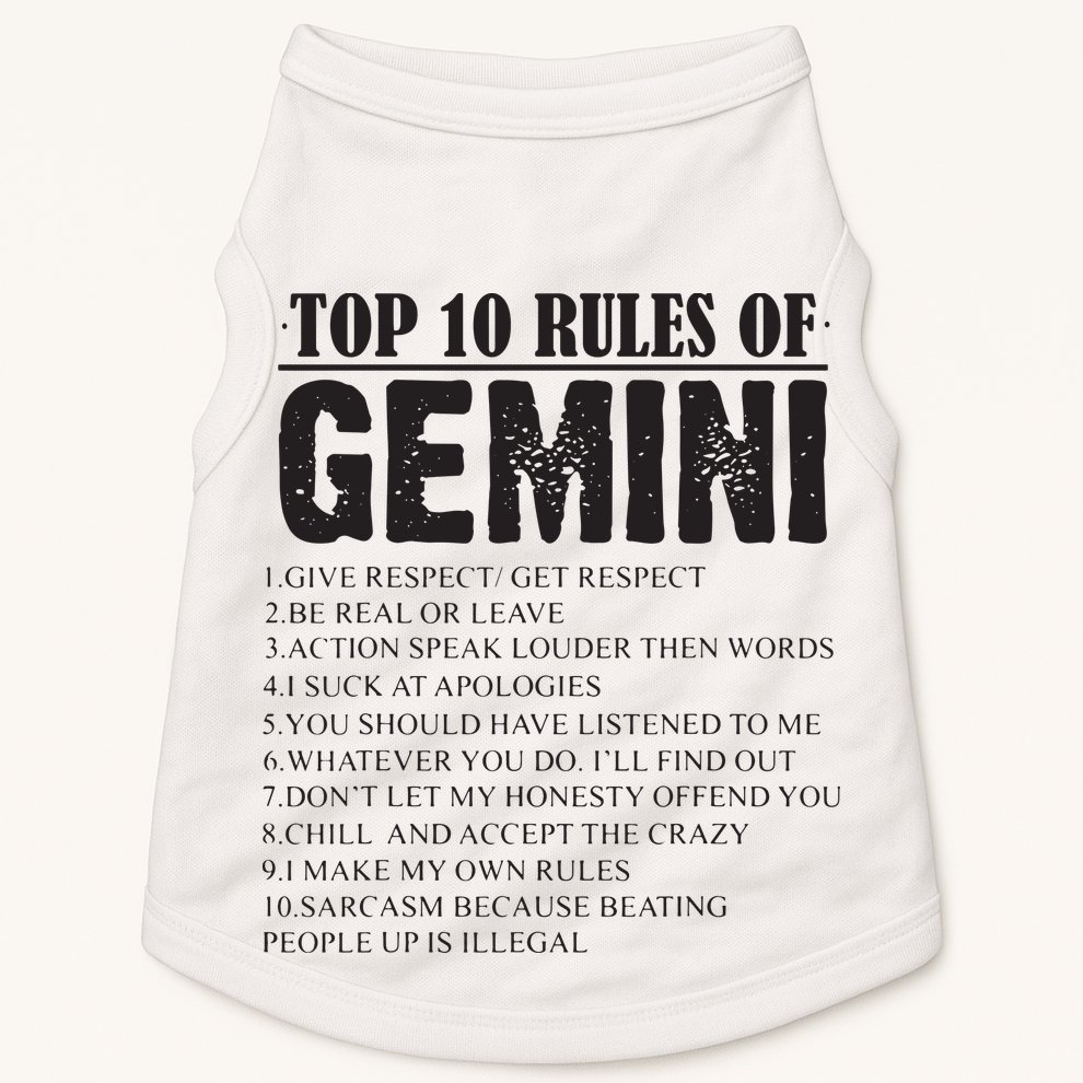 Gemini Funny 10 Rules Of Gemini Zodiac Signs Birthday Doggie Tank
