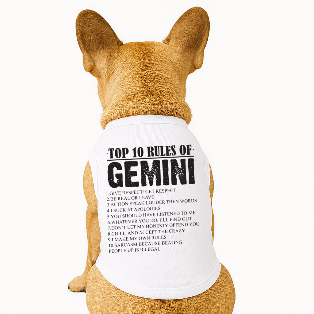 Gemini Funny 10 Rules Of Gemini Zodiac Signs Birthday Doggie Tank