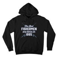 Gift For 26 Year Old Fishing Fisherman 1995 26th Birthday Tall Hoodie