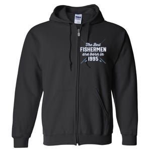 Gift For 26 Year Old Fishing Fisherman 1995 26th Birthday Full Zip Hoodie