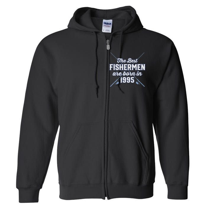 Gift For 26 Year Old Fishing Fisherman 1995 26th Birthday Full Zip Hoodie