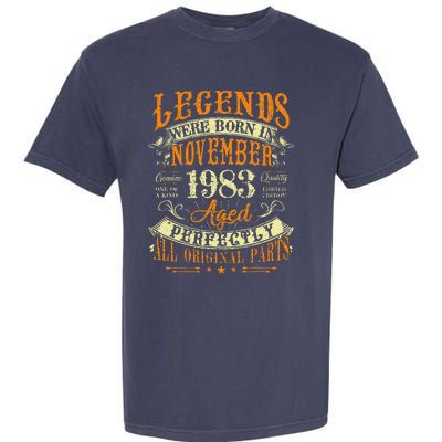 Gift for 40 Years Old Legends Born November 1983 Garment-Dyed Heavyweight T-Shirt