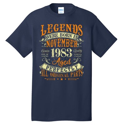 Gift for 40 Years Old Legends Born November 1983 Tall T-Shirt