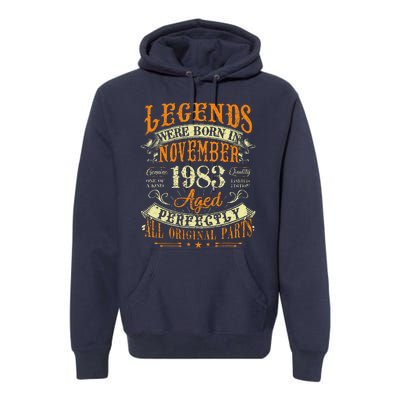 Gift for 40 Years Old Legends Born November 1983 Premium Hoodie