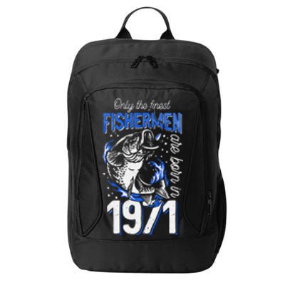 Gift For 49 Years Old Fishing Fisherman 1971 49th Birthday City Backpack