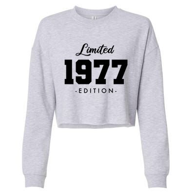 Gift For 46 Year Old 1977 Limited Edition 46th Birthday Gift Cropped Pullover Crew