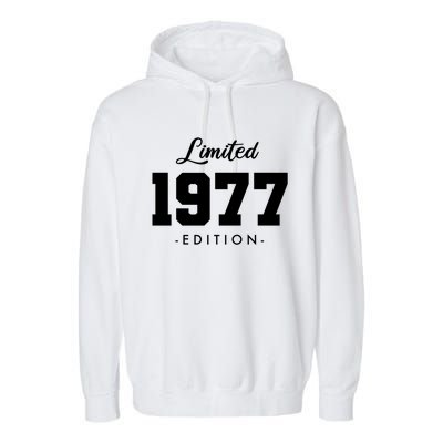 Gift For 46 Year Old 1977 Limited Edition 46th Birthday Gift Garment-Dyed Fleece Hoodie