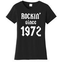 Gift For 50 Year Old Birthday Vintage 1972 Women's T-Shirt