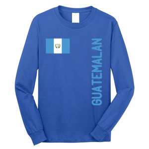 Guatemalan Flag And Guatemala Roots Cool Gift Long Sleeve Shirt