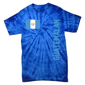 Guatemalan Flag And Guatemala Roots Cool Gift Tie-Dye T-Shirt