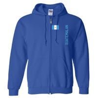 Guatemalan Flag And Guatemala Roots Cool Gift Full Zip Hoodie