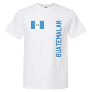 Guatemalan Flag And Guatemala Roots Cool Gift Garment-Dyed Heavyweight T-Shirt