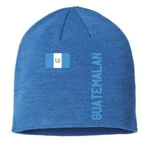 Guatemalan Flag And Guatemala Roots Gift Sustainable Beanie