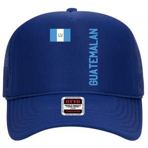 Guatemalan Flag And Guatemala Roots Gift High Crown Mesh Back Trucker Hat