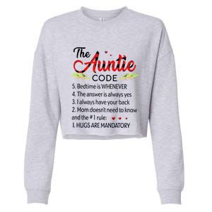 Gift For Aunt Funny Aunmeaningful Gift Auntie Tee The Auntie Code Gift Cropped Pullover Crew