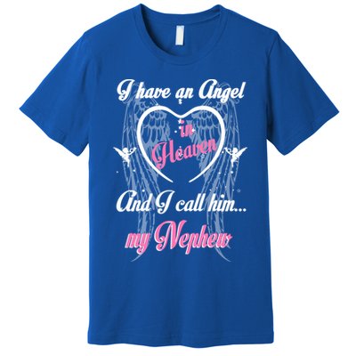 Gift For Aunt Uncle Loss Nephew Love Nephew Guardian Angel Gift Premium T-Shirt