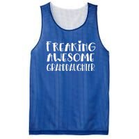 Granddaughter Freaking Awesome Best Ever Love Granddaughter Gift Mesh Reversible Basketball Jersey Tank