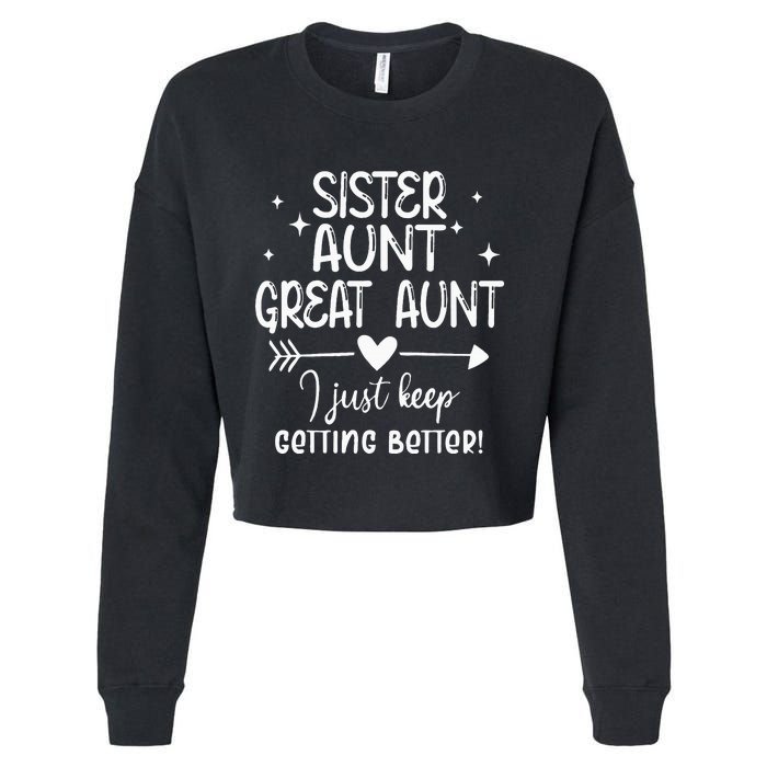 Gifts For Aunt From Grandkids Sister Aunt Great Aunt Cropped Pullover Crew