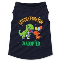 Gotcha Forever Adoption Day For Finally Adoption Day Doggie Tank