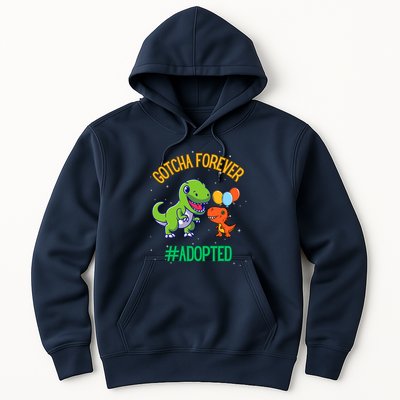 Gotcha Forever Adoption Day For Finally Adoption Day Hoodie