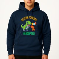 Gotcha Forever Adoption Day For Finally Adoption Day Hoodie