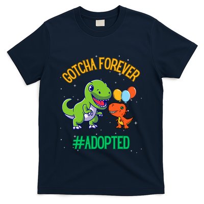 Gotcha Forever Adoption Day For Finally Adoption Day T-Shirt