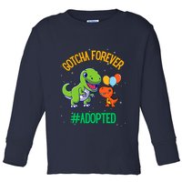 Gotcha Forever Adoption Day For Finally Adoption Day Toddler Long Sleeve Shirt