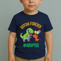 Gotcha Forever Adoption Day For Finally Adoption Day Toddler T-Shirt