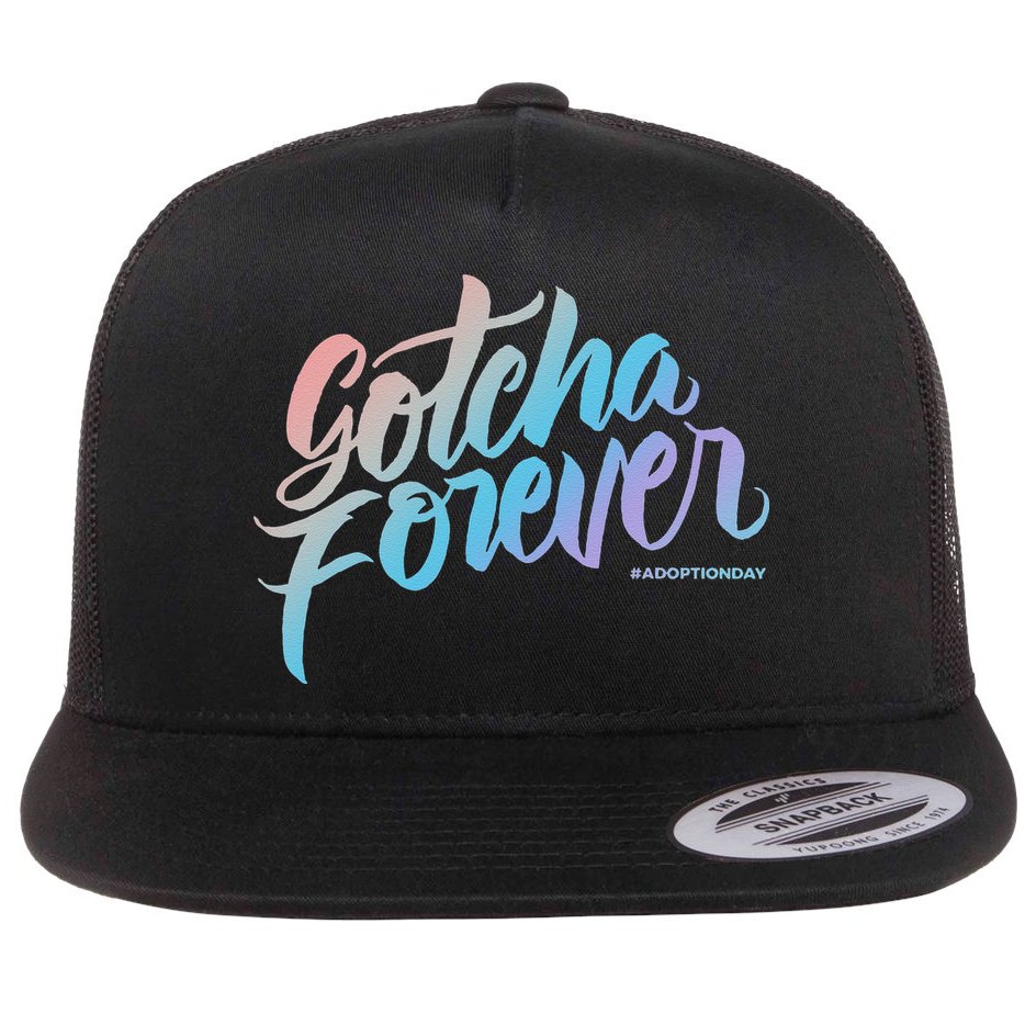 Gotcha Forever Adoption Day Proud Adopting Mom Father Flat Bill Trucker Hat