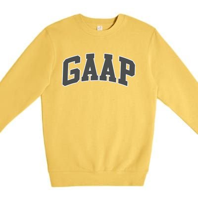 GAAP Funny Accountant T For CPA Gift Premium Crewneck Sweatshirt