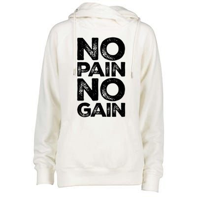 Gym Fitness And Bodybuilding Gift No Pain No Gain Gift Womens Funnel Neck Pullover Hood