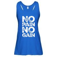 Gym Fitness And Bodybuilding Gift No Pain No Gain Gift Ladies Essential Flowy Tank