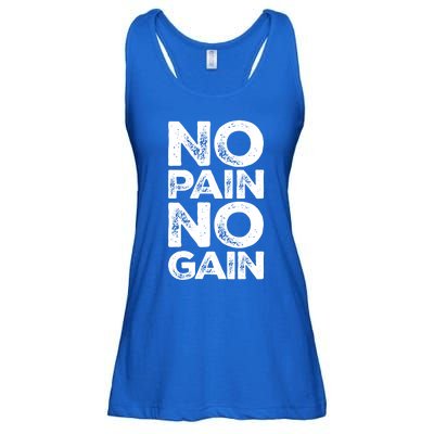 Gym Fitness And Bodybuilding Gift No Pain No Gain Gift Ladies Essential Flowy Tank