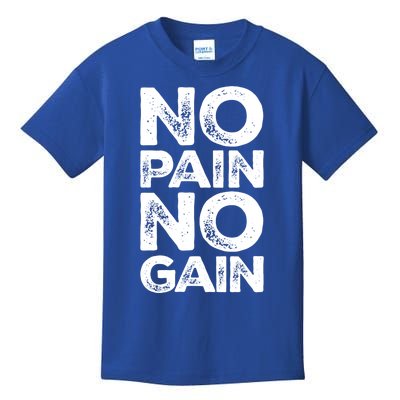 Gym Fitness And Bodybuilding Gift No Pain No Gain Gift Kids T-Shirt