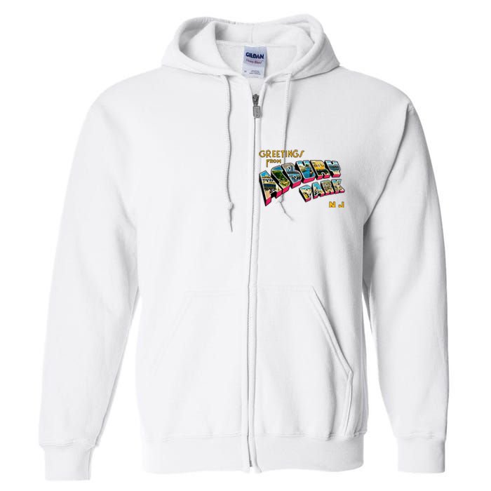 Greetings From Asbury Park NJ 70s Rock Music Retro Full Zip Hoodie