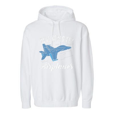 Girl Fly Airplanes Funny Aviation Future Pilot Jet Lovers Garment-Dyed Fleece Hoodie