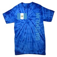 Guatemalan Flag And Guatemala Roots Gift Tie-Dye T-Shirt