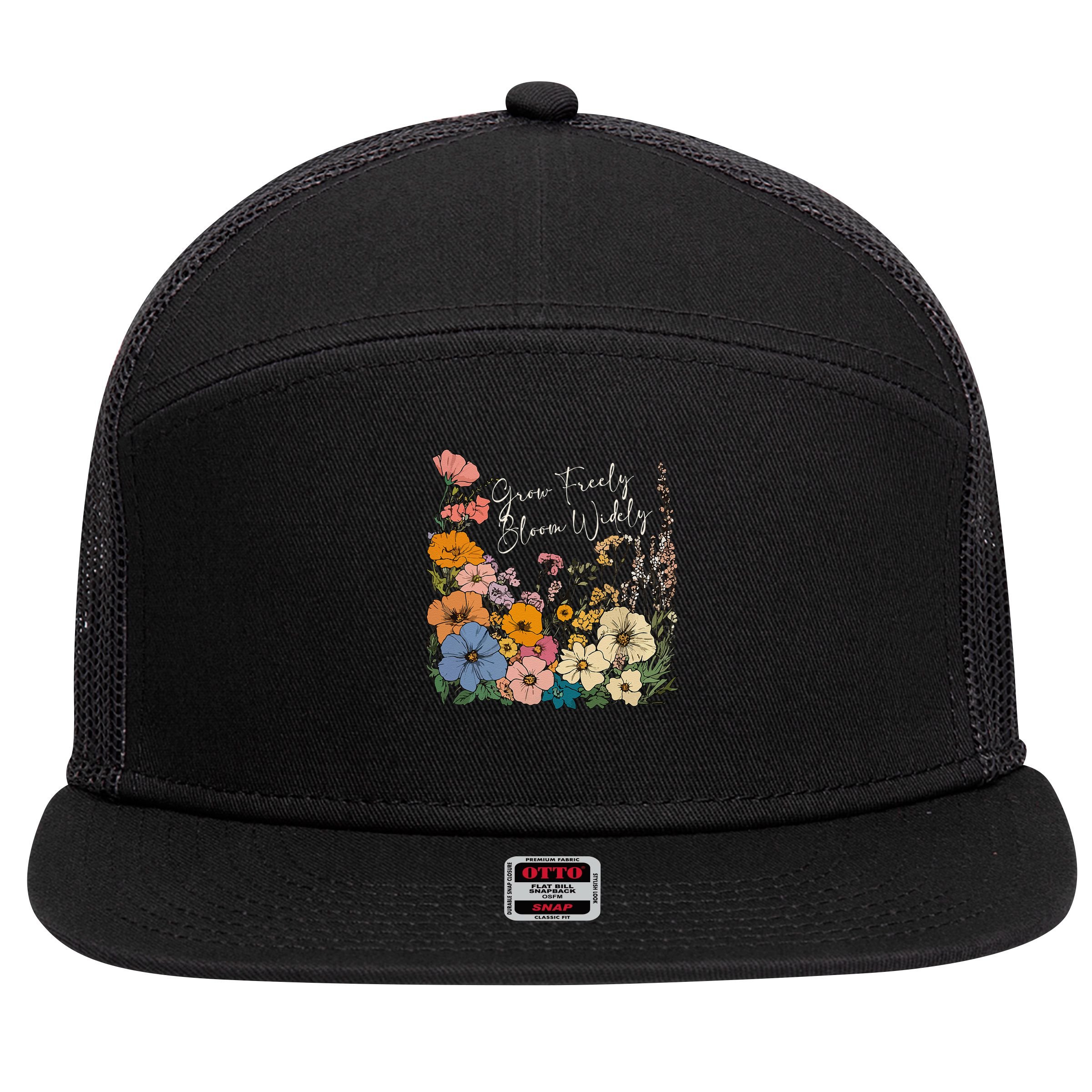 Grow Freely Bloom Wildly Wildflower Self Love 7 Panel Mesh Trucker Snapback Hat