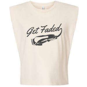 Get Faded Barber Hairdresser Hairdresser Fadecut Funny Gift Garment-Dyed Women's Muscle Tee