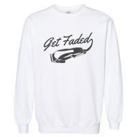 Get Faded Barber Hairdresser Hairdresser Fadecut Funny Gift Garment-Dyed Sweatshirt