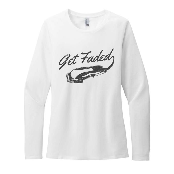 Get Faded Barber Hairdresser Hairdresser Fadecut Funny Gift Womens CVC Long Sleeve Shirt