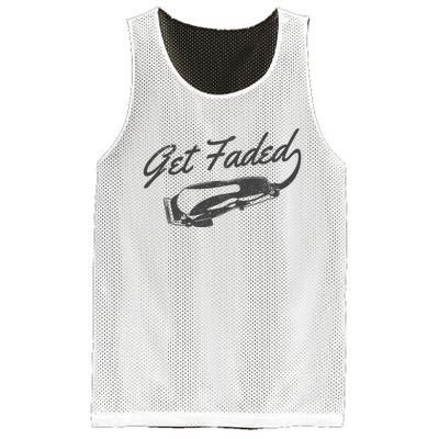 Get Faded Barber Hairdresser Hairdresser Fadecut Funny Gift Mesh Reversible Basketball Jersey Tank