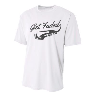 Get Faded Barber Hairdresser Hairdresser Fadecut Funny Gift Performance Sprint T-Shirt